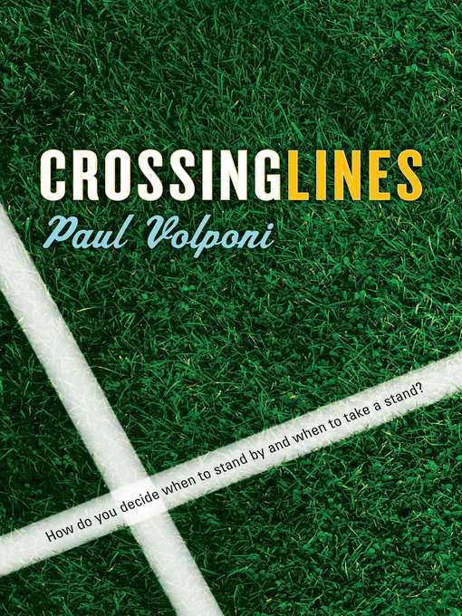 Title details for Crossing Lines by Paul Volponi - Available